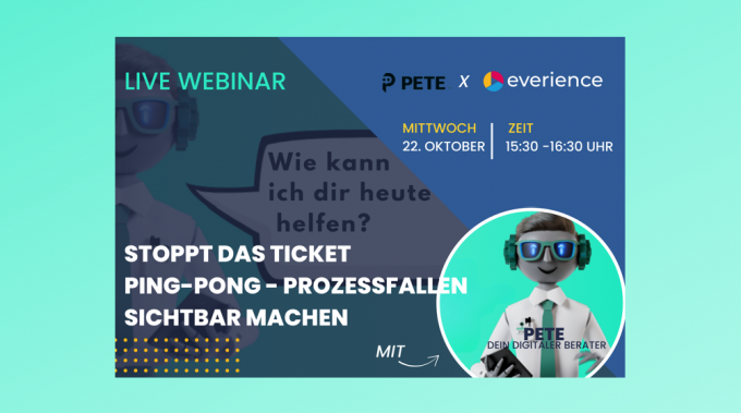 🚫 Stoppe das Ticket Ping-Pong – Mach Prozessfallen sichtbar mit PETE